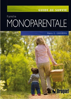 Famille monoparentale - Guide survie
